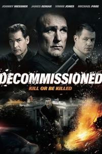 Decommissioned (2016) poster