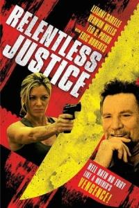 Relentless Justice (2014) poster