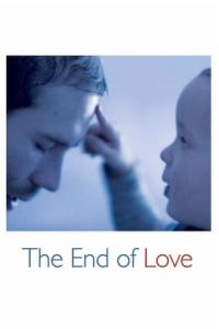 The End of Love (2013) poster