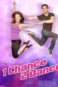 1 Chance 2 Dance (2014) poster
