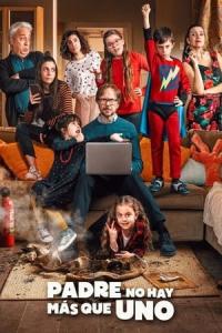 Padre no hay más que uno (2019) poster