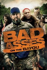 Bad Asses on the Bayou (2015) poster