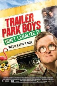 Trailer Park Boys: Don't Legalize It (2014) poster