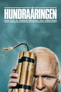 Hundraåringen som klev ut genom fönstret och försvann (2013) poster