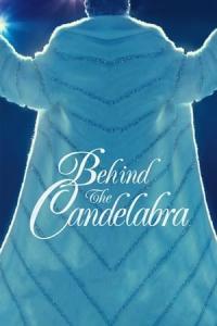 Behind the Candelabra (2013) poster