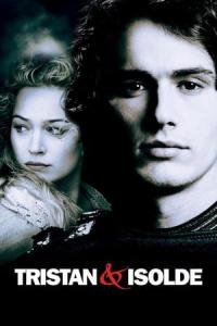 Tristan + Isolde (2006) poster