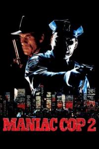 Maniac Cop 2 (1990) poster