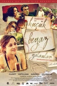 Küçük Beyaz Yalanlar (2010) poster