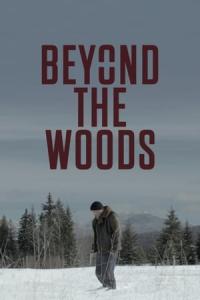 Beyond the Woods (2019) poster
