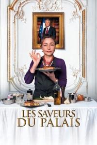 Les saveurs du Palais (2012) poster