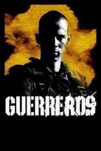 Guerreros (2002) poster