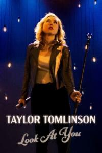 Taylor Tomlinson: Look at You (2022) poster
