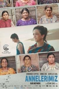 Annelerimiz (2019) poster