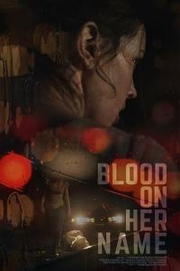 Blood on Her Name (2020) poster