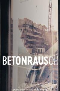Betonrausch (2020) poster