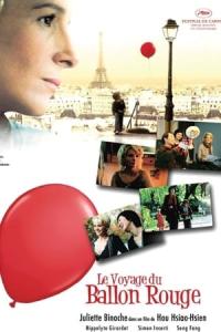 Kırmızı balon'un yolculuğu (2007) poster