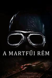 A martfüi rém (2016) poster