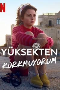 Yüksekten Korkmuyorum (2022) poster