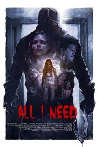 All I Need (2016) poster