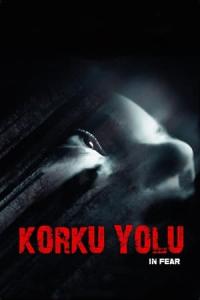 Korku Yolu (2013) poster