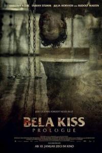 Bela Kiss: Prologue (2013) poster