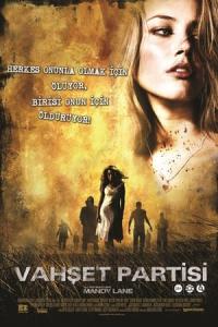 Vahşet partisi (2006) poster