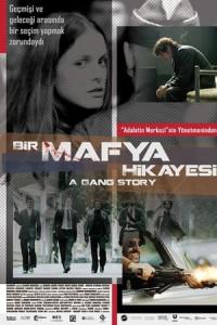 Bir Mafya Hikayesi (2011) poster