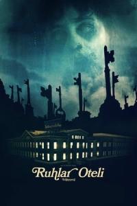 Ruhlar Oteli (2011) poster