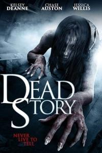 Dead Story (2017) poster