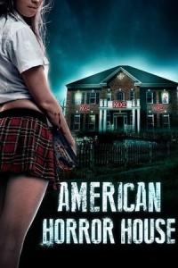 American Horror House (2012) poster