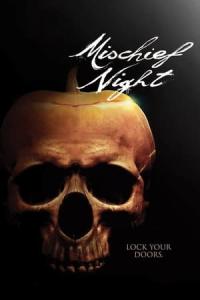 Mischief Night (2014) poster