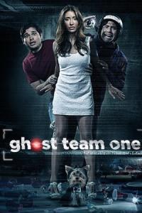 Ghost Team One (2013) poster