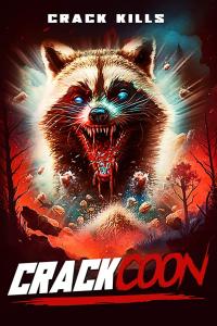 Crackcoon (2024) poster