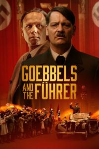 Goebbels and the Führer (2024) poster