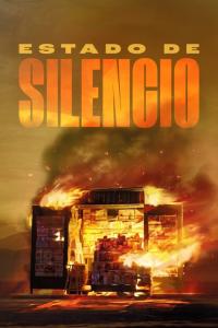 Estado de silencio (2024) poster
