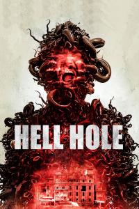 Hell Hole (2024) poster