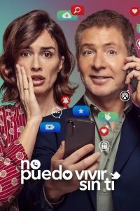 No puedo vivir sin ti (2024) poster