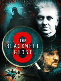 The Blackwell Ghost 8 (2024) poster