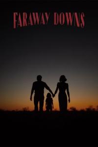 Faraway Downs afişi