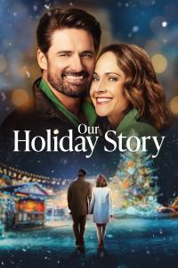 Our Holiday Story (2024) poster