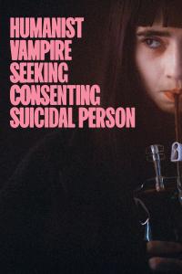 Vampire humaniste cherche suicidaire consentant (2023) poster