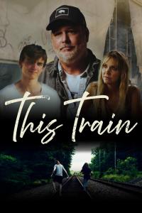 This Train (2023) poster