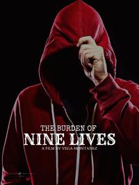 The Burden of Nine Lives (2024) poster