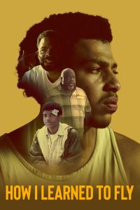 How I Learned to Fly (2023) poster