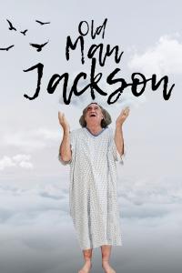 Old Man Jackson (2023) poster