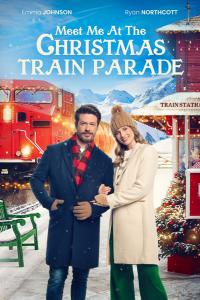 Meet Me at the Christmas Train Parade (2023) poster