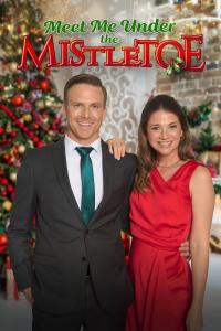 Meet Me Under the Mistletoe (2023) poster