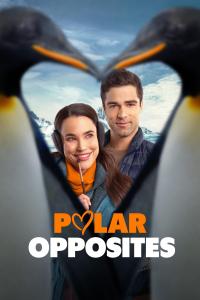 Polar Opposites (2025) poster