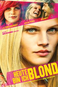 Heute bin ich blond (2013) poster