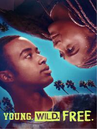 Young. Wild. Free. (2023) poster